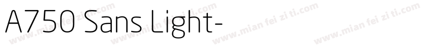 A750 Sans Light字体转换